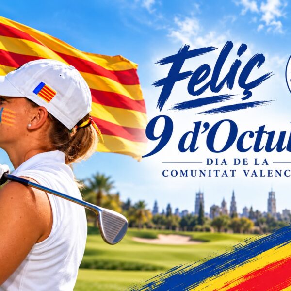 ¡Feliç 9 d’Octubre a tots els golfistes de la Comunitat Valenciana!